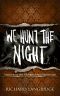 [Imperium 01] • We Hunt the Night